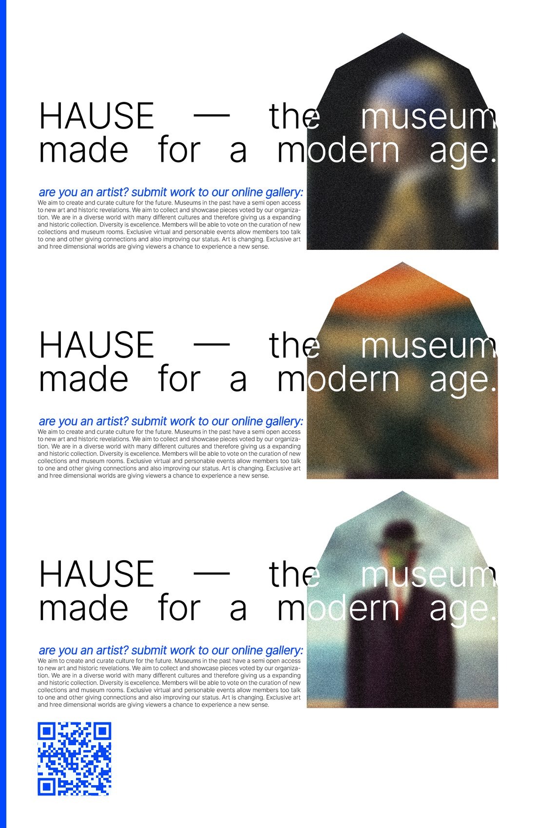 A talent poster repeating “HAUSE — the museum made for a modern age” three times, each beside a portrait cropped into an arch, with a QR code