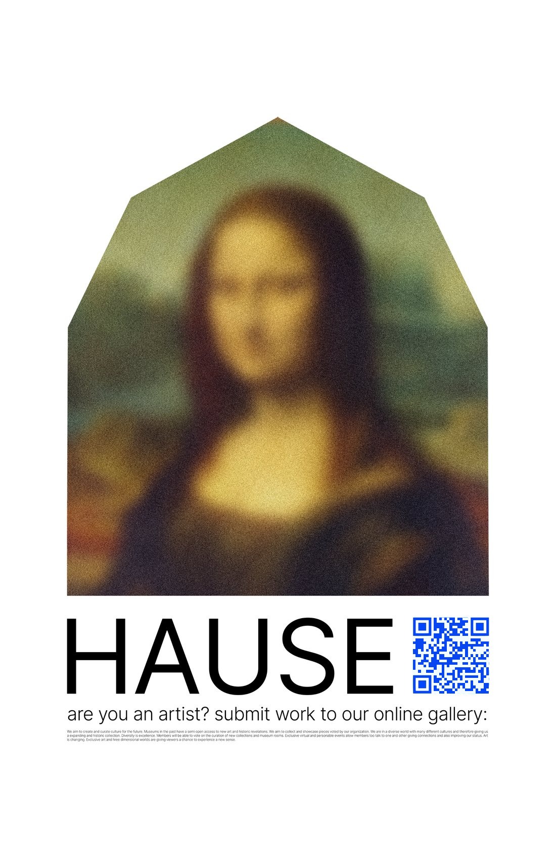 A poster of the Mona Lisa cropped into the pitched-house mark above a large HAUSE wordmark and a QR code