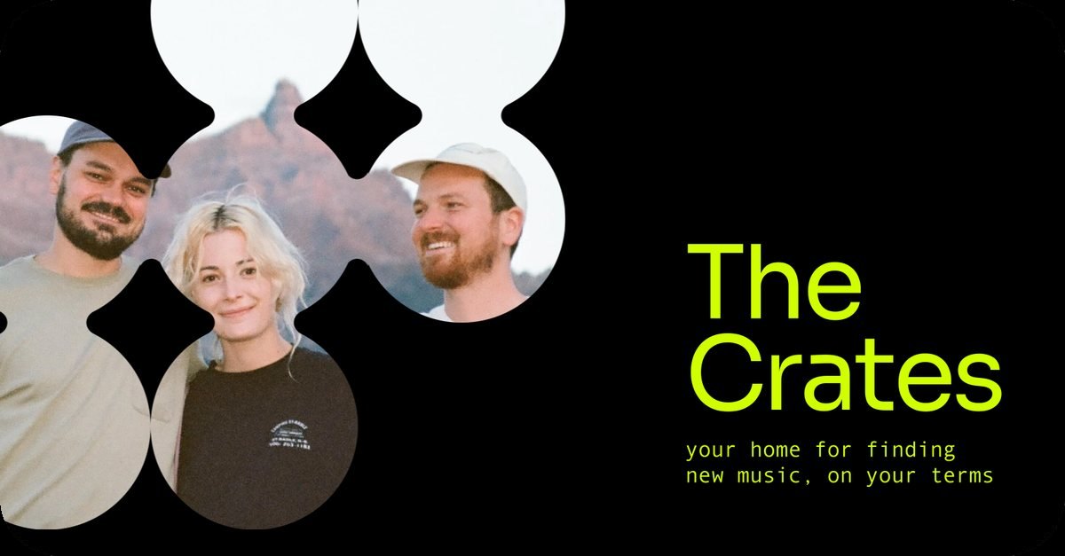 A card reading “The Crates” in a lime sans, with “your home for finding new music, on your terms”, beside a band photo seen through the metaball pattern