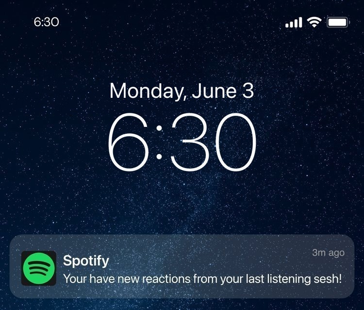 Lock screen at 6:30 on Monday, June 3, with one notification from Spotify, 3m ago: “Your have new reactions from your last listening sesh!”