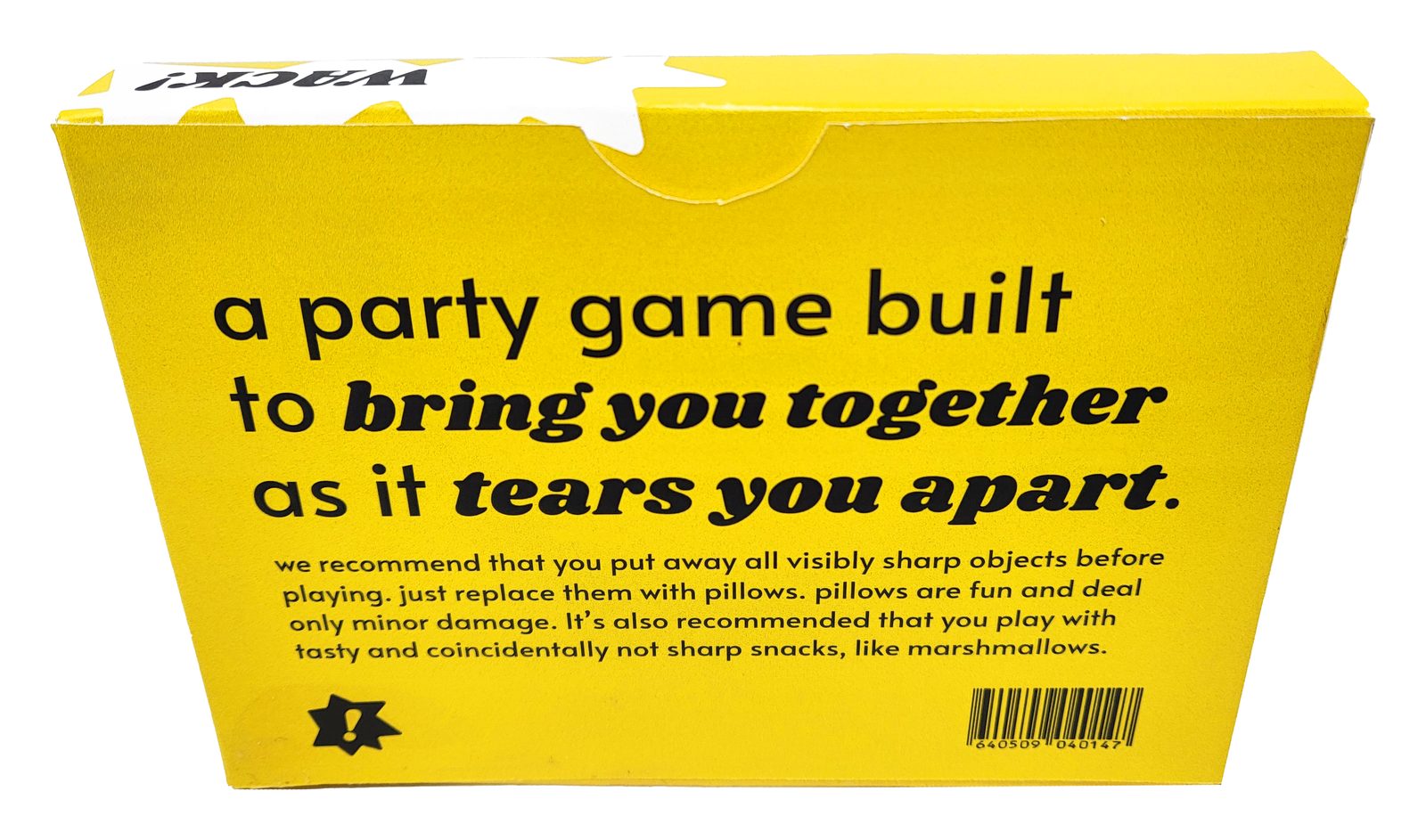 The back of the box in yellow: “a party game built to bring you together as it tears you apart.” above the warning copy, a “!” star, and a barcode